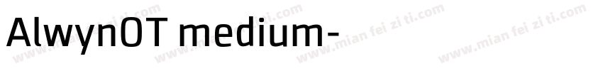 AlwynOT medium字体转换